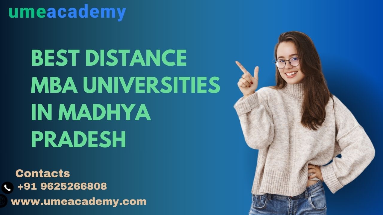Best Distance Mba Universities In Madhya Pradesh